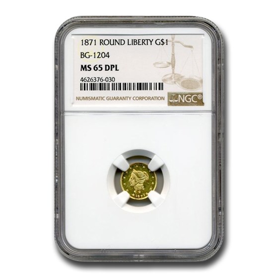 1871 Liberty Round One Dollar Gold MS-65 NGC (DPL, BG-1204) 1871 Liberty Round One Dollar Gold MS-65 NGC (DPL, BG-1204)
